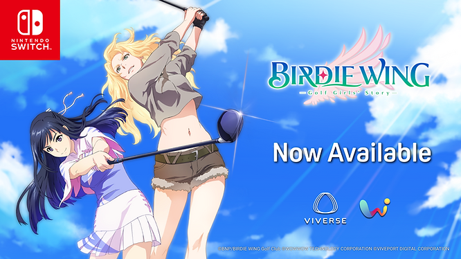 Eve and Aoi Amawashi from BIRDIE WING, a VIVERSE and BNP collaborative anime, swinging their golf clubs , the Nintendo Switch game is now available