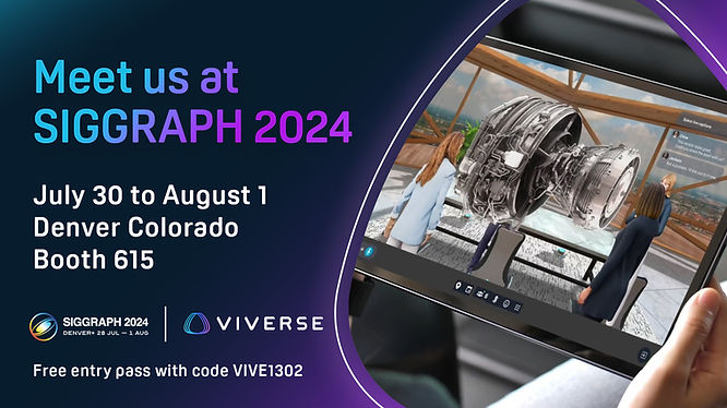 Free entry to SIGGRAPH 2024 with code VIVE1302