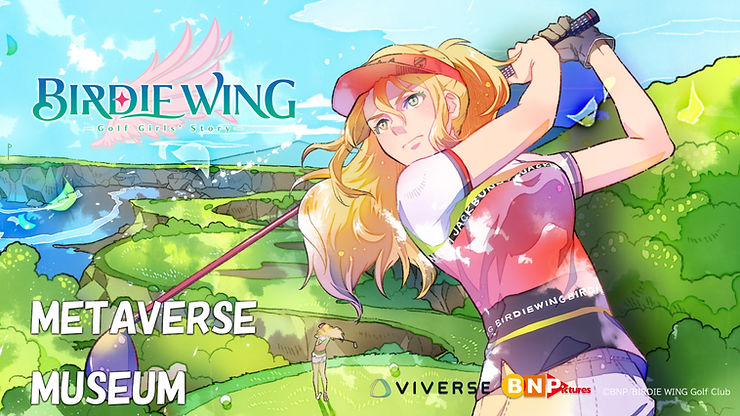 BIRDIE WING Metaverse Museum, the virtual world based on BIRDIE WING: Golf Girls' Story from Bandai Namco Pictures and HTC.