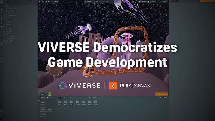 VIVERSE Democratizes Game Development with PlayCanvas 3D Game Maker Integration
