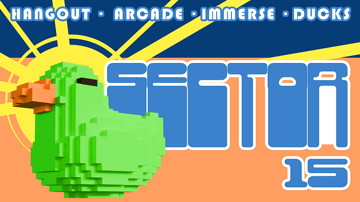 Pixelated green duck against a bright sunburst background. Text reads: Hangout, Arcade, Immerse, Ducks, Sector 15. Retro vibe.